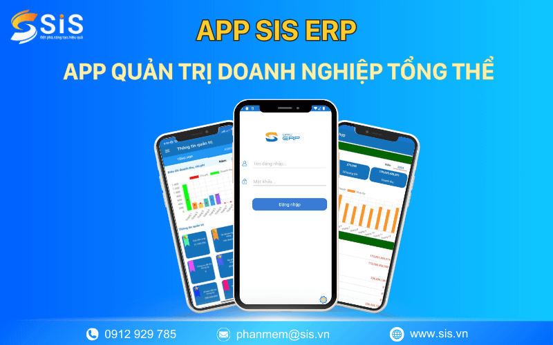 SIS ERP - App Quản trị doanh nghiệp tổng thể